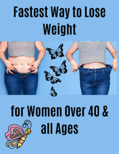 fastest way to lose weight for women over 40