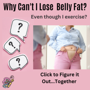 Why Cant I Lose Belly Fat