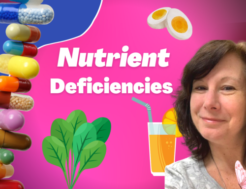 Uncovering Nutrient Deficiencies: What You Don’t Know Can Hurt You!