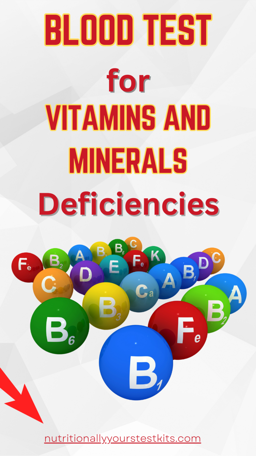 1 Best Blood Test for Vitamins and Minerals Deficiencies